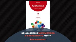 solucionario matematicas 2 bachillerato anaya